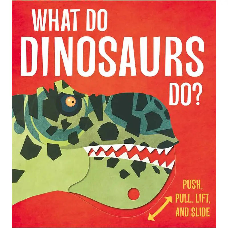 What Do Dinosaurs Do?
